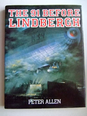 The 91 Before Lindbergh,Used