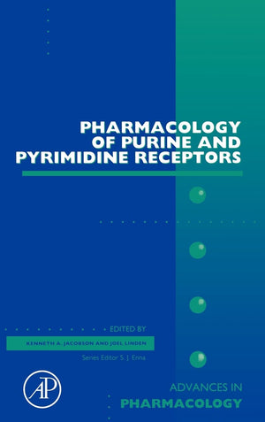 Pharmacology of Purine and Pyrimidine Receptors (Volume 61) (Advances in Pharmacology, Volume 61),Used