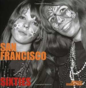 San Francisco in the Sixties (Cities in the Sixties),Used