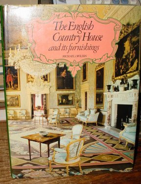 The English country house and its furnishings,Used