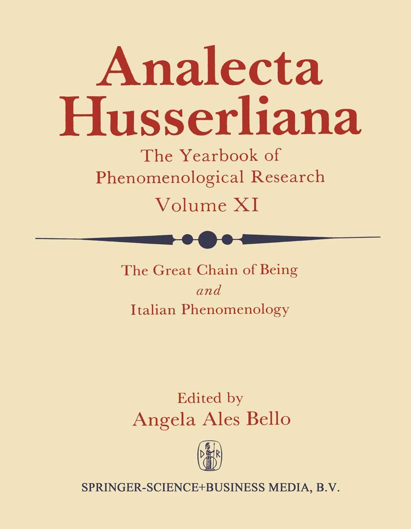 The Great Chain of Being and Italian Phenomenology (Analecta Husserliana, 11),Used