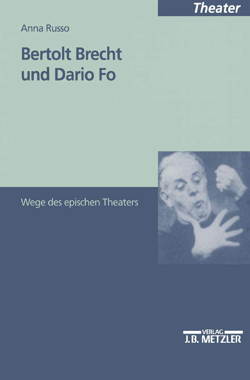 Bertolt Brecht und Dario Fo: Wege des epischen Theaters (M & P Schriftenreihe Fur Wissenschaft Und Forschung) (German Edition),Used