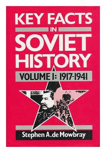 Key Facts in Soviet History: 1917 To 22 June 1941 (Chronology of Soviet History),Used