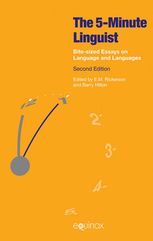 The Fiveminute Linguist: Bitesized Essays On Language And Languages,Used