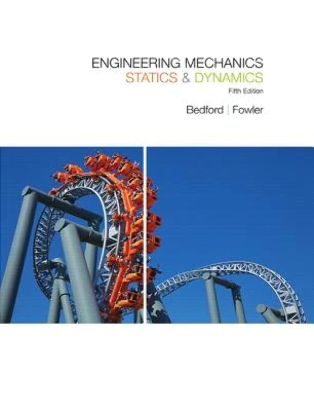 Engineering Mechanics: Statics & Dynamics,Used