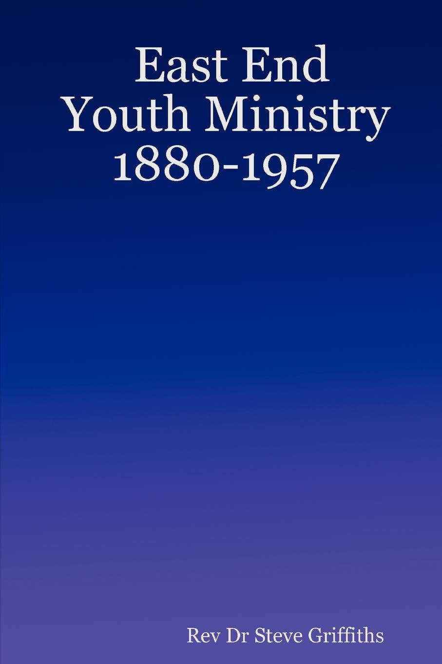 East End Youth Ministry 18801957,Used