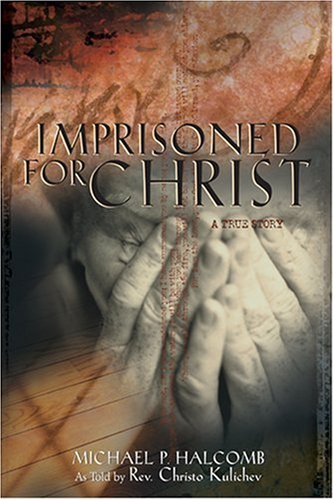 Imprisoned for Christ,Used