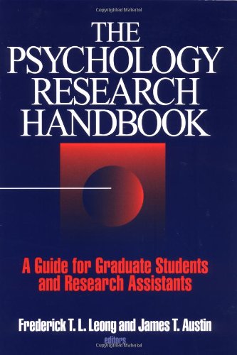 The Psychology Research Handbook: A Guide For Graduate Students And Research Assistants,New