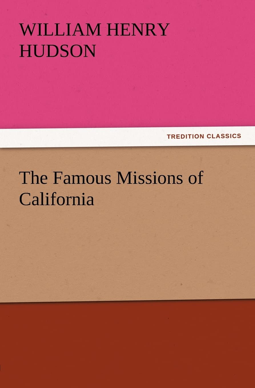The Famous Missions of California,Used