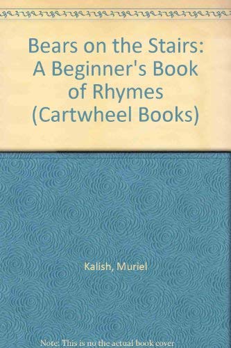 Bears on the Stairs: A Beginner's Book of Rhymes,Used