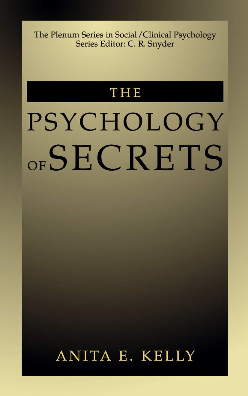 The Psychology of Secrets (The Springer Series in Social Clinical Psychology),Used