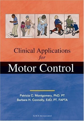 Clinical Applications for Motor Control,Used
