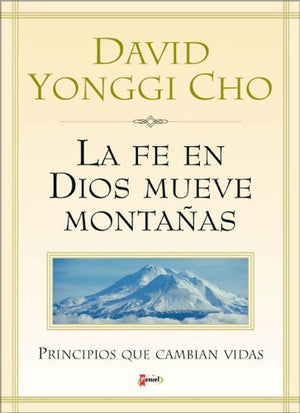 Fe de Dios mueve Montaas, La,Used