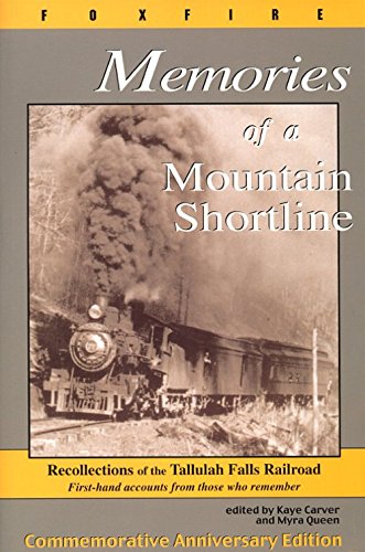 Memories of a Mountain Shortline,Used