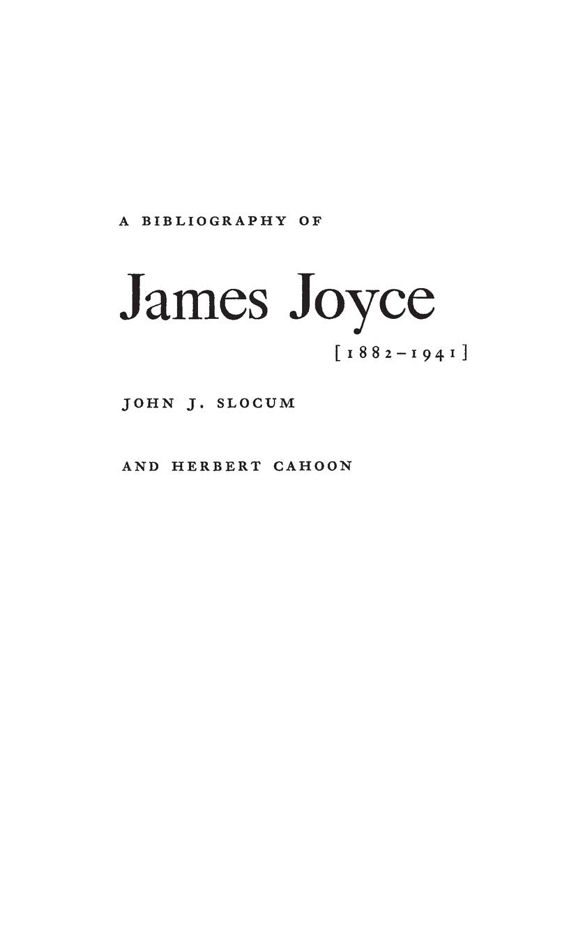 A Bibliography Of James Joyce, 18821941,Used