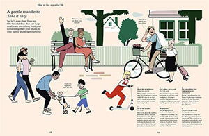 The Monocle Book of Gentle Living: A guide to slowing down, enjoying more and being happy (The Monocle Series, 2),Used