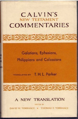 Galatians, Ephesians, Philippians, And Colossians (Calvin'S New Testament Commentaries),New