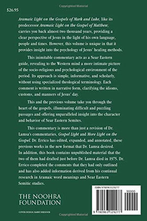 Aramaic Light on the Gospels of Mark and Luke: Aramaic New Testament Series Volume 2,New