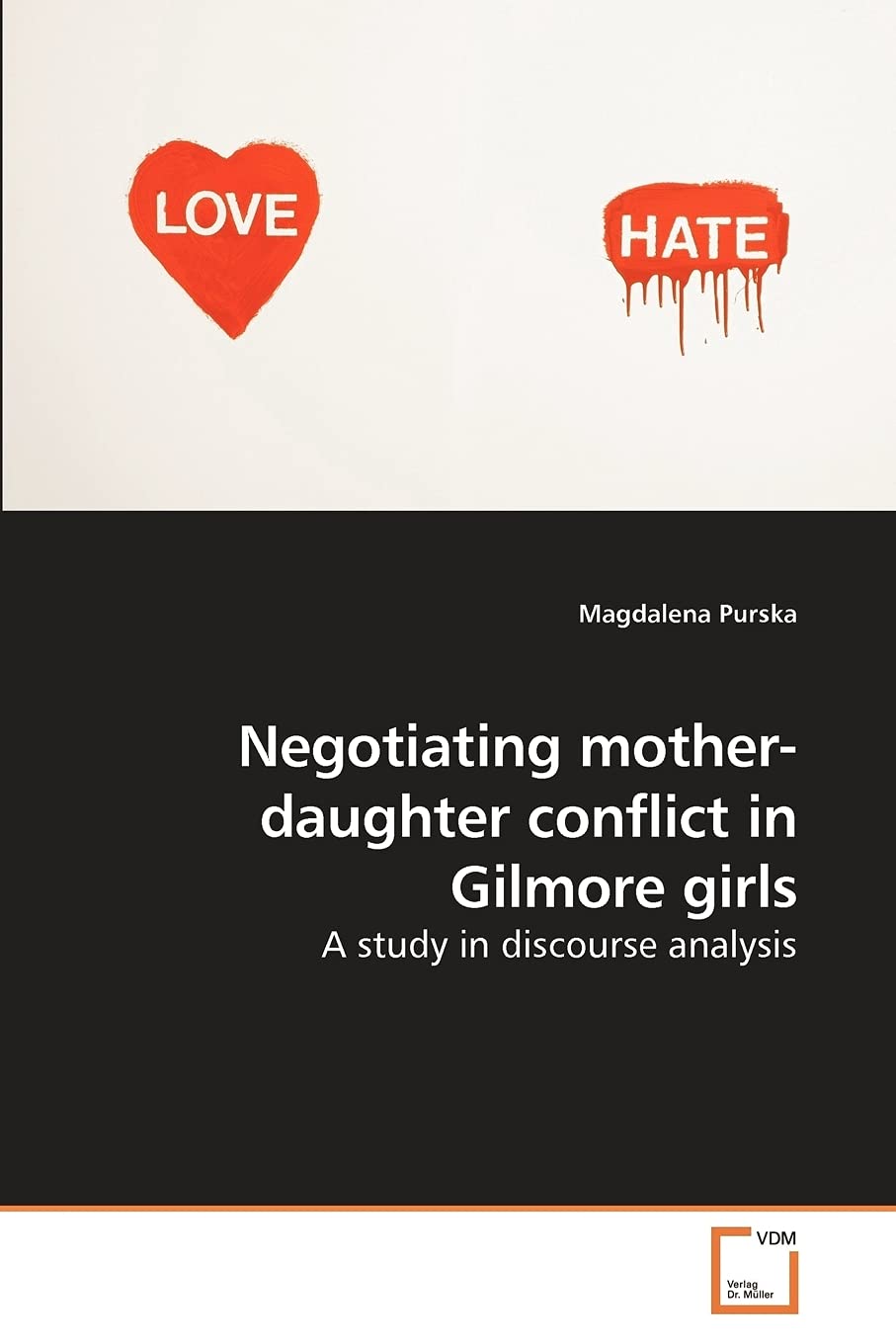 Negotiating Motherdaughter Conflict In Gilmore Girls: A Study In Discourse Analysis,Used