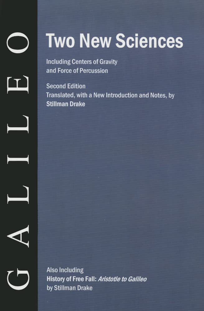Two New Sciences/A History Of Free Fall,Used
