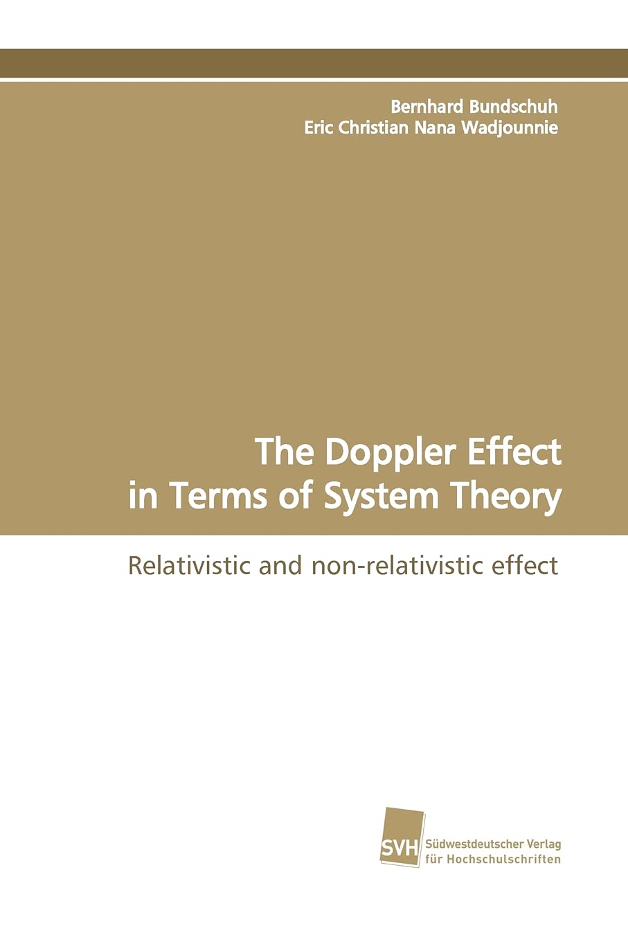 The Doppler Effect in Terms of System Theory: Relativistic and nonrelativistic effect,Used