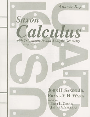 Saxon Calculus With Trigonometry And Analytic Geometry, Answer Key