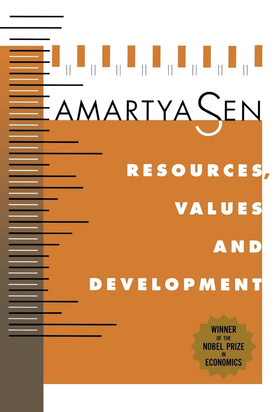 Resources, Values, and Development: Expanded Edition,New