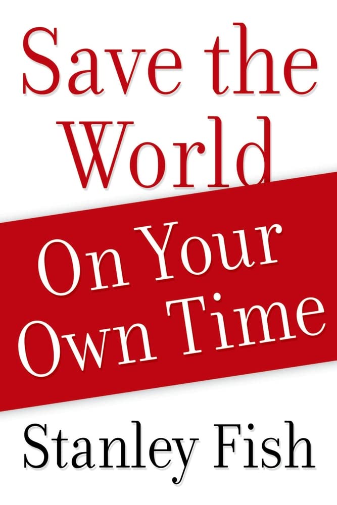 Save The World On Your Own Time