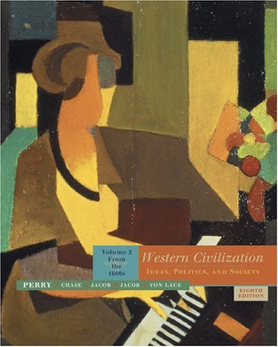 Western Civilization: Ideas, Politics, and Society, Volume 2: From the 1600s,Used