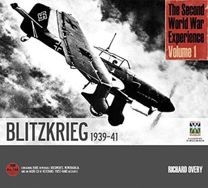 The Second World War Experience Volume 1: Blitzkrieg 193941 (Y)