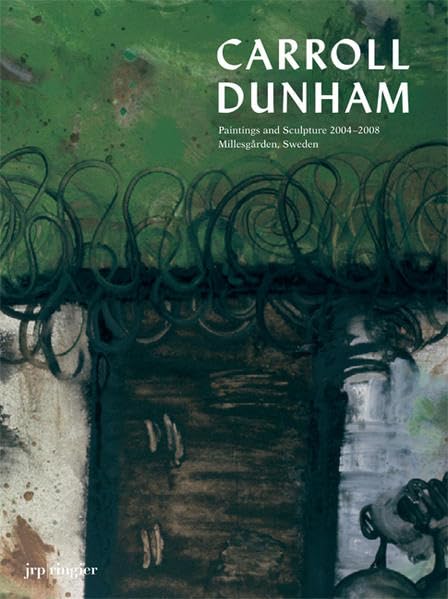 Carroll Dunham: Painting & Sculpture 20042008,Used