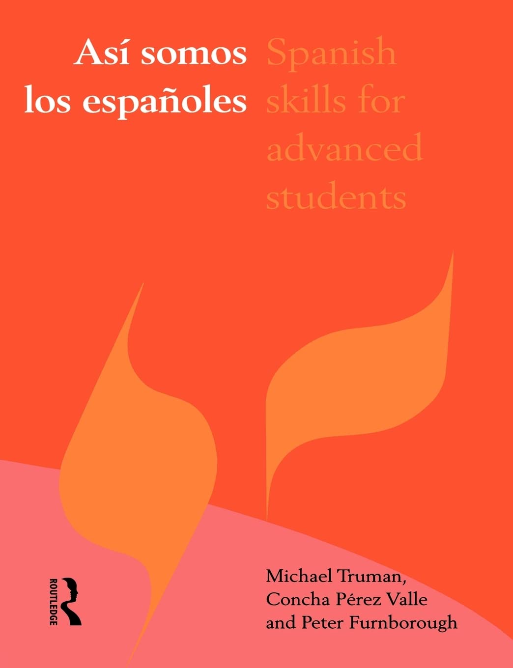 Asi somos los espanoles: Spanish Skills for Advanced Students,Used