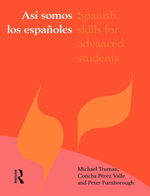Asi somos los espanoles: Spanish Skills for Advanced Students,Used