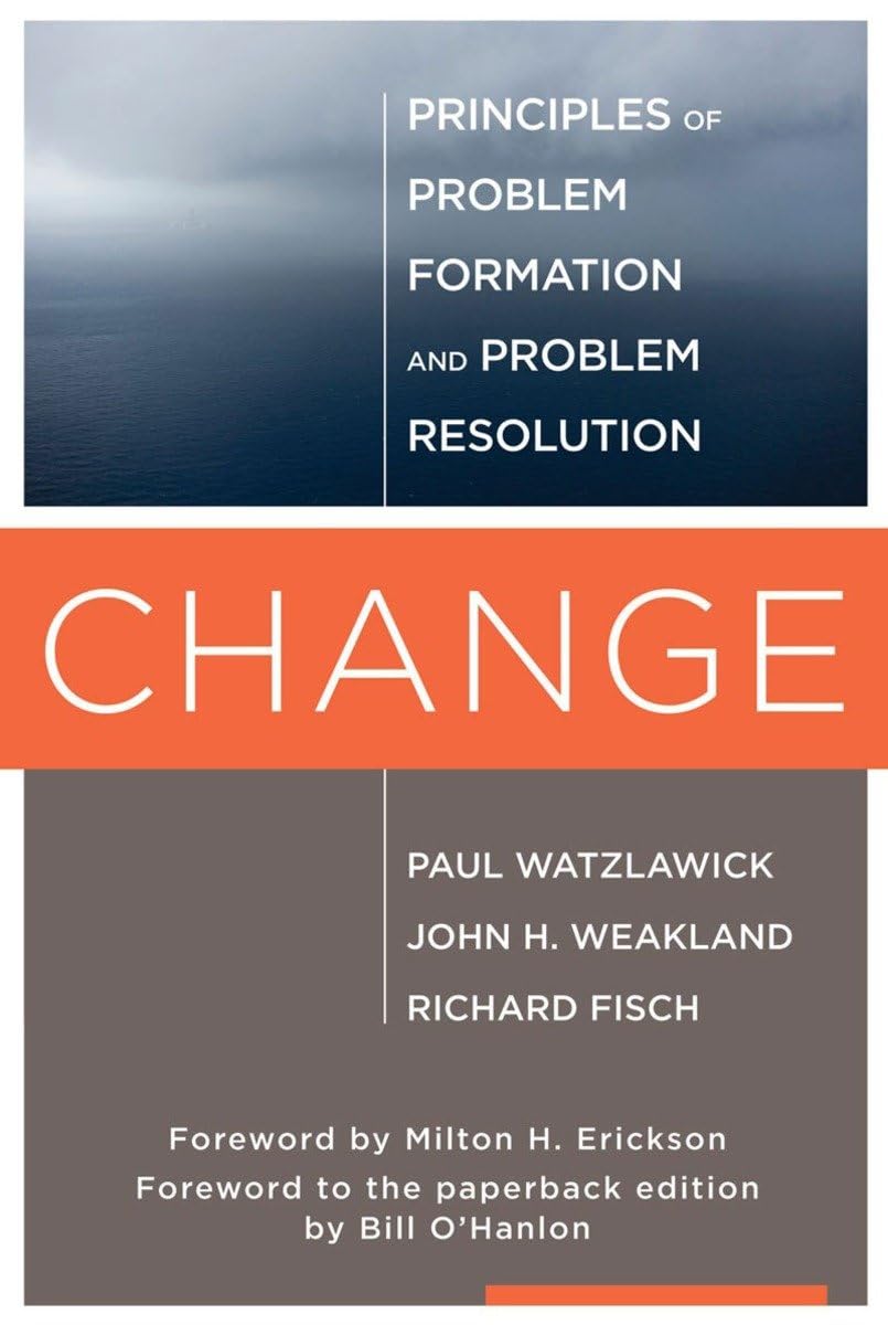 Change: Principles of Problem Formation and Problem Resolution,Used