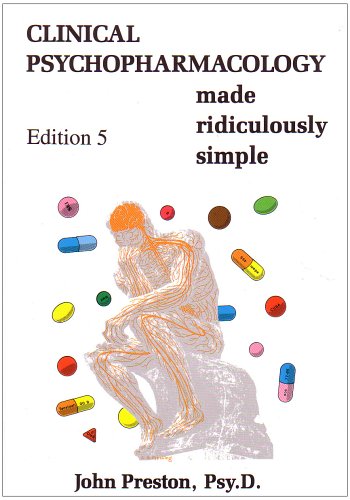 Clinical Psychopharmacology Made Ridiculously Simple,Used