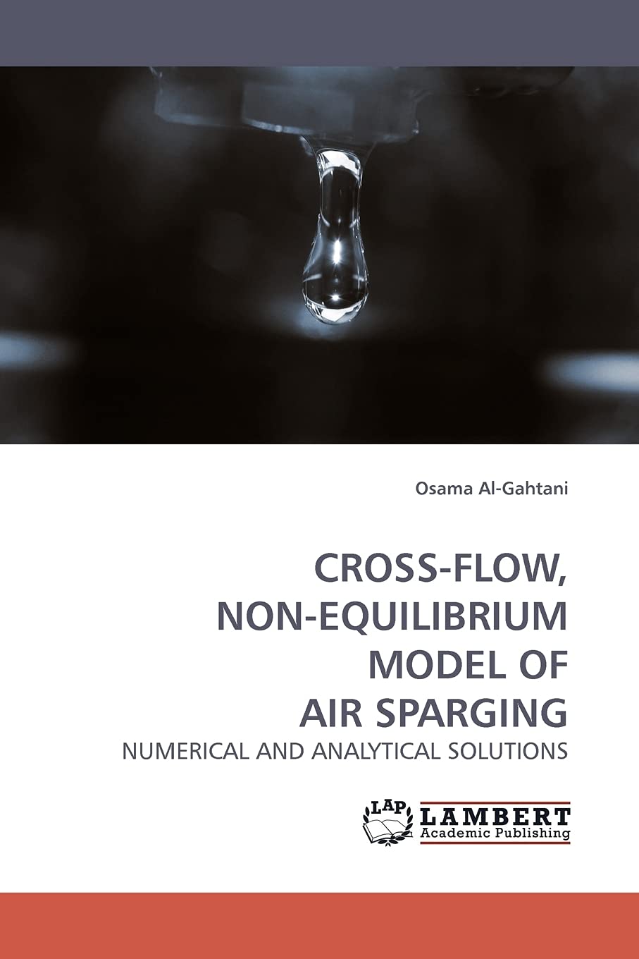CROSSFLOW, NONEQUILIBRIUM MODEL OF AIR SPARGING: NUMERICAL AND ANALYTICAL SOLUTIONS,Used