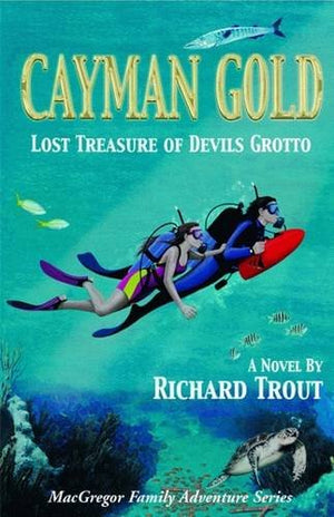 Cayman Gold: Lost Treasure of Devils Grotto (MacGregor Family),Used