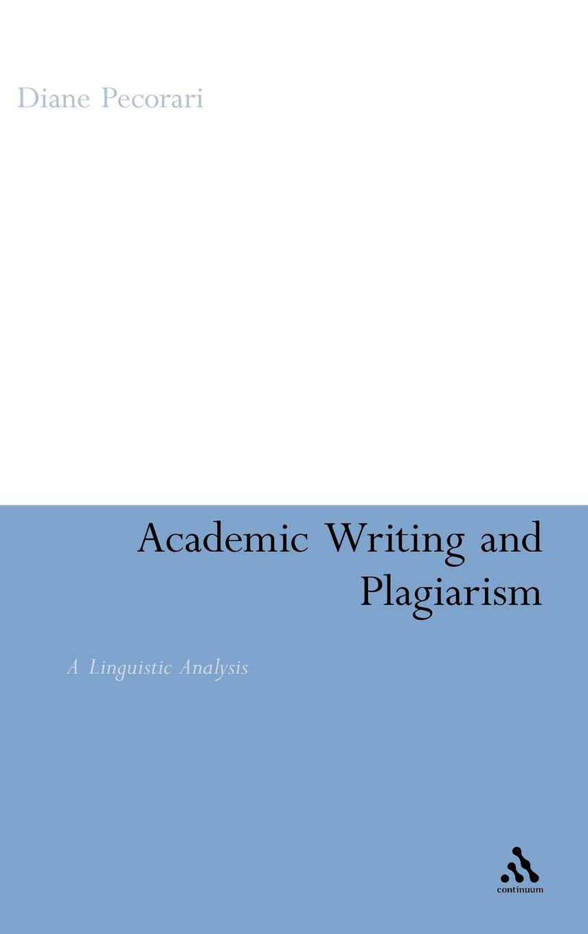 Academic Writing And Plagiarism: A Linguistic Analysis,Used