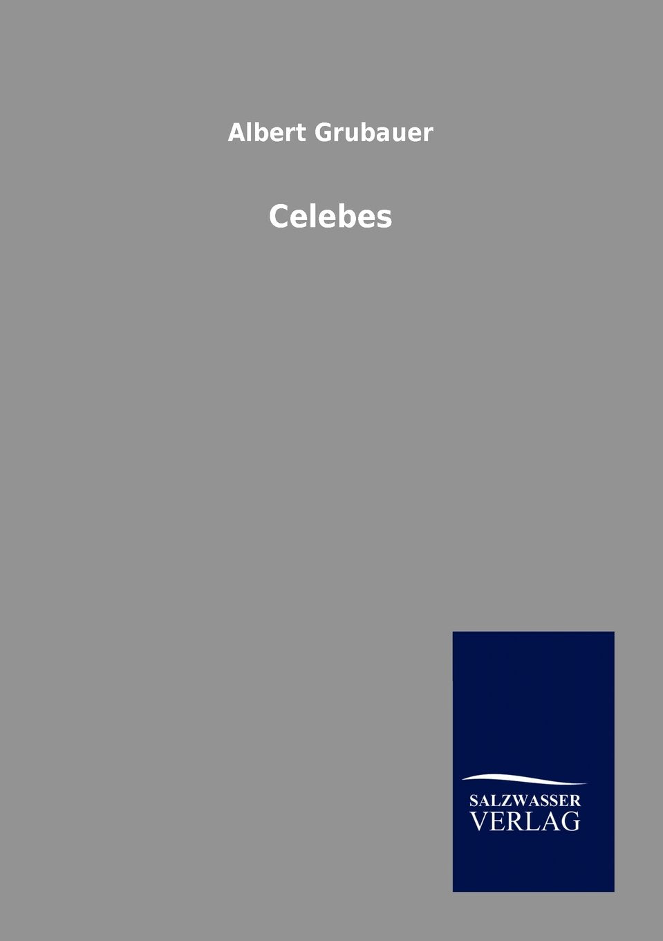 Celebes (German Edition),Used