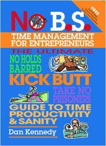 No B.S. Time Management for Entrepreneurs,Used