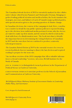 The Canadian Federal Election of 2019 (Volume 2) (McGillQueen's/Brian Mulroney Institute of Government Studies in Leadership, P,Used