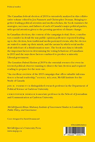 The Canadian Federal Election of 2019 (Volume 2) (McGillQueen's/Brian Mulroney Institute of Government Studies in Leadership, P,Used