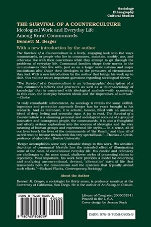 The Survival of a Counterculture: Ideological Work and Everyday Life among Rural Communards,Used