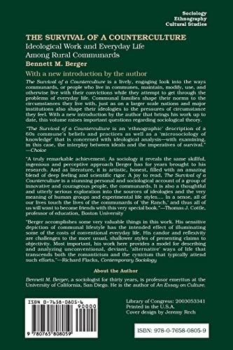 The Survival of a Counterculture: Ideological Work and Everyday Life among Rural Communards,Used