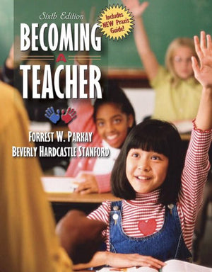 Becoming a Teacher, MyLabSchool Edition (6th Edition),Used