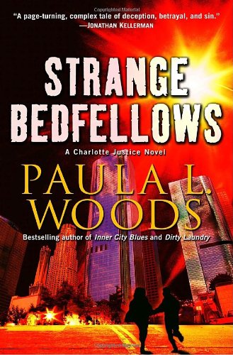 Strange Bedfellows: A Charlotte Justice Novel,New