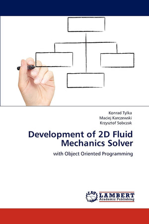 Development of 2D Fluid Mechanics Solver: with Object Oriented Programming,Used