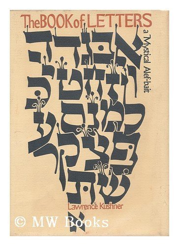 The Book Of Letters: A Mystical Alefbait,Used