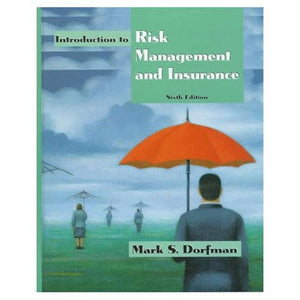 Introduction To Risk Management And Insurance (6Th Edition),New