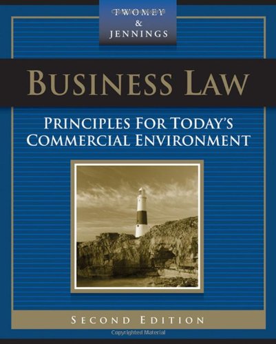 Business Law: Principles for Todays Commercial Environment,Used